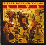 Pierre Moerlen's Gong - Live