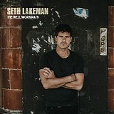 Seth Lakeman - The Well Worn Path