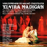 Elvira Madigan - Live MalmÃ¶ Stadsteater 1992