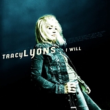 Tracy Lyons - I Will