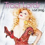 Traci Lords - Last Drag