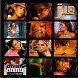 Jennifer Lopez - J To Tha L-O! (The Remixes)