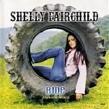 Shelly Fairchild - Ride