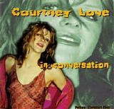 Courtney Love - In Conversation