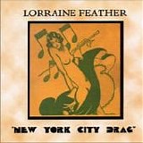 Lorraine Feather - New York City Drag