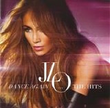 Jennifer Lopez - Dance Again... The Hits