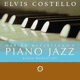 Elvis Costello with Marian McPartland - Marian McPartland's Piano Jazz Radio Broadcast