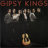 Gipsey Kings - Gipsey Kings