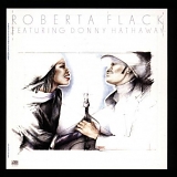 Roberta Flack & Donny Hathaway - Roberta Flack Featuring Donny Hathaway