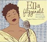 Ella Fitzgerald - Music & Moonlight: Songbook Selections 1956-1959