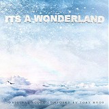 Toby Hoos - It's A Wonderland