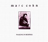 Marc Cohn - Walking In Memphis