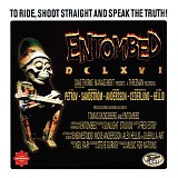 Entombed - 1997 - To Ride, Shoot Straight And Speak The Truth