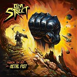 Elm Street - Knock 'Em Out...With a Metal Fist