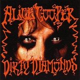 Alice Cooper - Dirty Diamonds