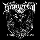 Immortal - Northern Chaos Gods