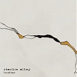 Charlie Alley - I'm Still Here