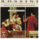 Rossini,   London Classical Players - Roger Norrington - Overtures