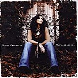 Kasey Chambers - Wayward Angel