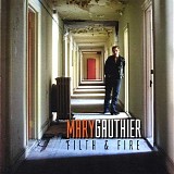 Mary Gauthier - Filth & Fire