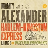 Monty Alexander - Harlem-Kingston Express (Live at Dizzy's Club Coca-Cola, NYC)