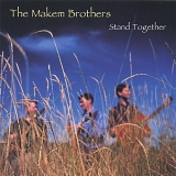Makem Brothers - Stand Together