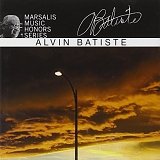 ALVIN BATISTE - Marsalis Music Honors Alvin Batiste