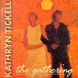 Kathryn Tickell - The Gathering