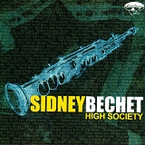 Sidney Bechet - Sidney Bechet and Friends
