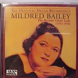 Mildred Bailey - Mildred Bailey: The Rockin' Chair Lady