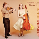 Alasdair Fraser, Natalie Haas - In the Moment