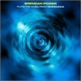 Brendan Power - Plays the Music From Riverdance by Power, Brendan (1997-08-05)
