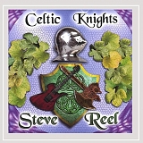 Steve Reel - Celtic Knights