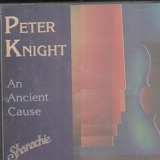 Peter Knight - Ancient Cause