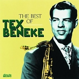 Tex Beneke - The Best of Tex Beneke