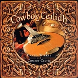DAVID & COWBOY CELTIC ORCHESTRA WILKIE - Cowboy Ceilidh