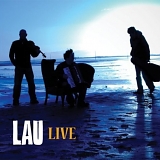 Lau - Live