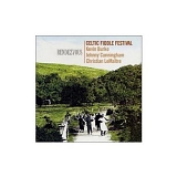 kevin burke - Rendezvous by Celtic Fiddle Festival (2001) Audio CD