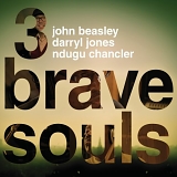 3 Brave Souls - 3 Brave Souls