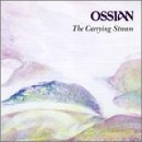 Ossian - Carrying Stream