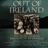 Donna Long, John Doyle - Out Of Ireland: The Story Of Irish Emigration To America - Original Film Soundtrack