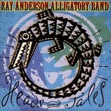 Ray Anderson Alligatory Band - Heads & Tales