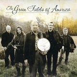 The Green Fields of America - The Green Fields of America