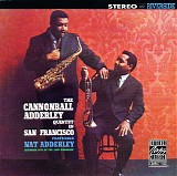 The Cannonball Adderley Quintet - In San Francisco