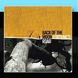 Back Of The Moon - Fortune's Road