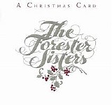 The Forester Sisters - A Christmas Card