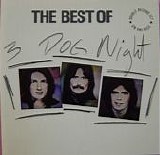 3 Dog Night - The Best Of 3 Dog Night