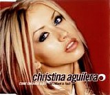 Christina Aguilera - Come On Over Baby (All I Want Is You)  [UK]