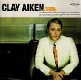 Clay Aiken - Tried & True