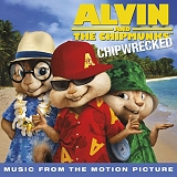 Alvin And The Chipmunks - Chipwrecked:  Music From The Motion Picture